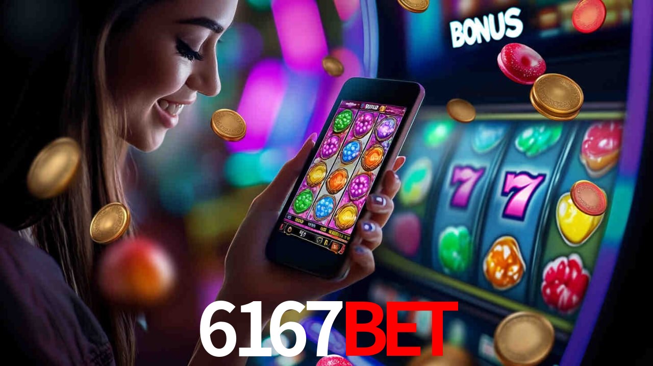 Experiência de Jogos 6167bet
